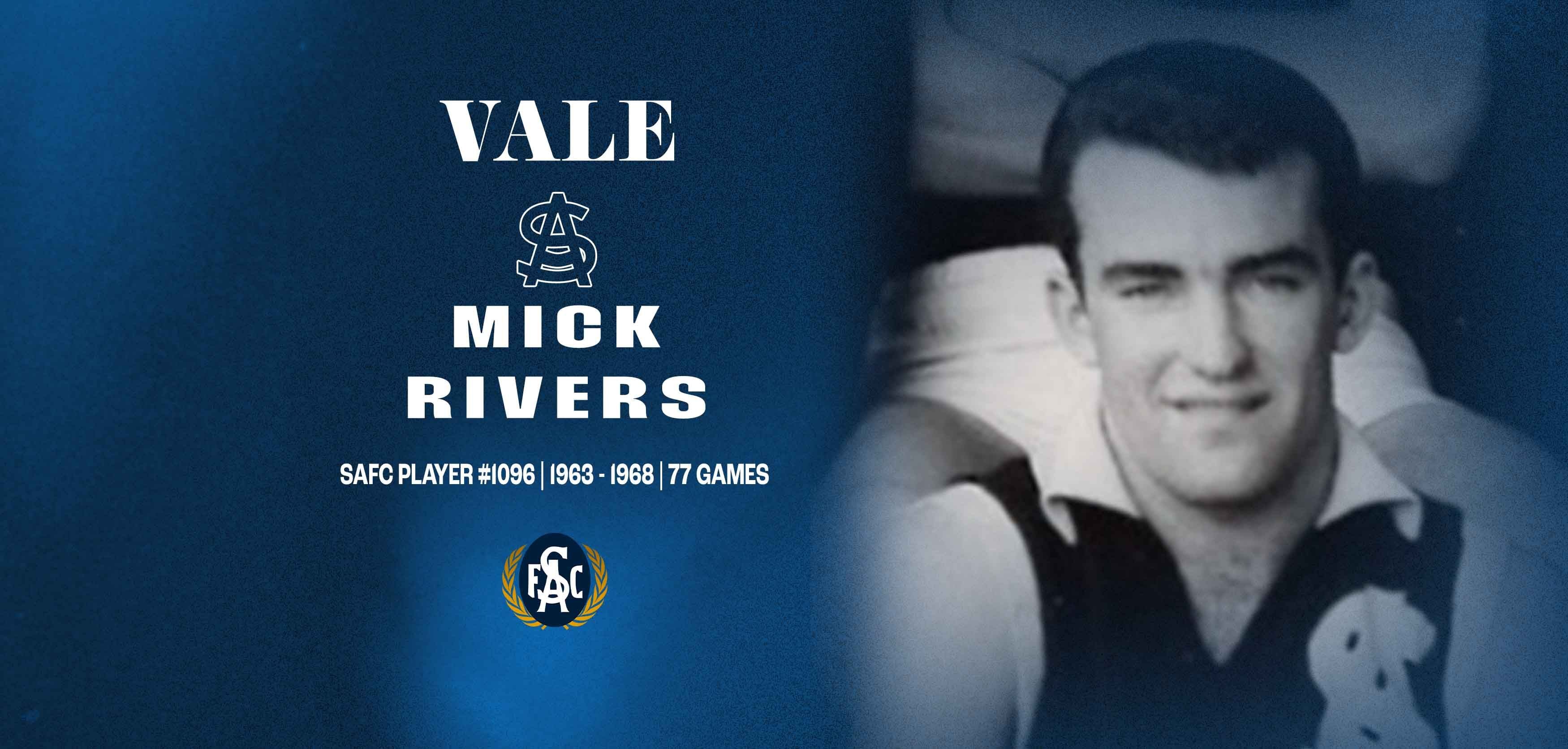 Vale Mick Rivers Vale Mick Rivers